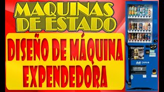 Maquina expendedoraDiagrama de Estados [upl. by Bouley]