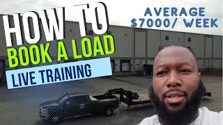 How to book a load Live Training for a Non CDL Hotshot in 2024  How I average 7000  week [upl. by Dera]