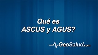 Qué es ASCUS y AGUS [upl. by Lustig]