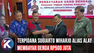 Terpidana ALAY Bayar Denda Rp500 Juta Terkait Perkara Korupsi APBD Lampung Timur Sebesar 108 Miliar [upl. by Ronn]