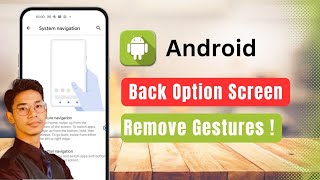 Back Option on Screen  How to Get Remove Swipe Gestures [upl. by Januisz]