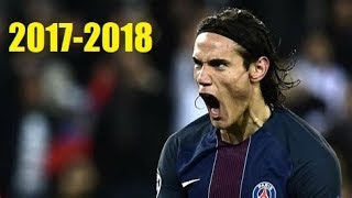 Edinson Cavaniall goals 20172018 Midseason [upl. by Naitsirt]