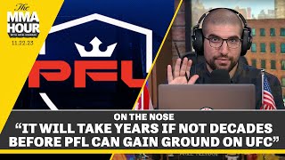 Ariel Helwani PFL Has Long Way To Go Before Catching UFC  The MMA Hour [upl. by Aninad]