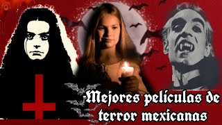 Top Mejores Peliculas De Terror Mexicanas [upl. by Itida]