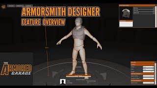 Armorsmith Designer  Feature Overview [upl. by Arel294]