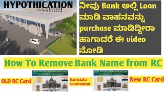 Hypothecation HP termination  How to apply hypothecation full detailsಕನ್ನಡ ದಲ್ಲಿ ಮಾಹಿತಿ [upl. by Zoller715]