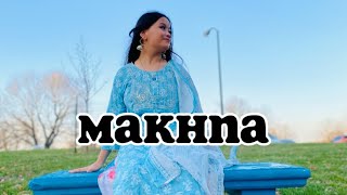 Makhna Hindi Song Dance video  Makhna  Drive  mandira Rai dance hindisong makhnadancecover [upl. by Kcirderfla]