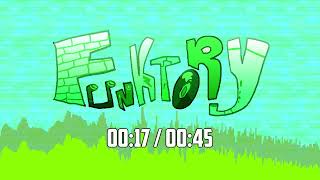 Get Factoried  Funktory Ost [upl. by Ennalorac229]