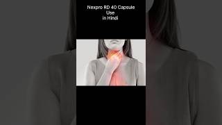 Nexpro RD 40 Capsule Use in Hindi [upl. by Tewfik]