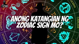 KATANGIAN AT UGALI NG BAWAT ZODIAC SIGN  Hiwaga [upl. by Ateloj]