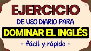 APRENDER INGLÉS RÁPIDO EN 10 MINUTOS AL DÍA  CURSO DE INGLES [upl. by Jeggar]