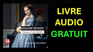 Livre Audio Gratuit  Madame Bovary de Gustave Flaubert [upl. by Maurizia]