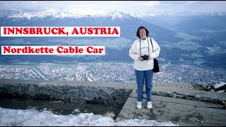 INNSBRUCK AUSTRIA  Teleférico Nordkette Cable Car  ALTES INNSBRUCK [upl. by Aniluj]