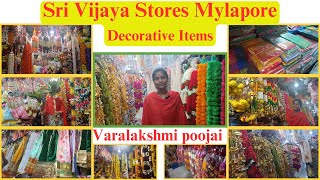 Varalakshmi Puja Decorative Items Mylapore Vijaya Stores வரலட்சுமி பூஜைக்கு வீட்டு அலங்கார பொருட்கள் [upl. by Durman742]