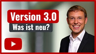 Version 30  Welche neuen Funktionen gibt es [upl. by Ggerg]