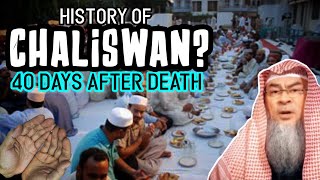 🆕 The history of Chaliswan 40 days after death  assim al hakeem JAL [upl. by Bouchier721]