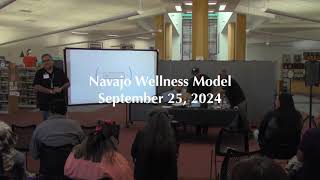 Navajo Wellness Model [upl. by Anetsirk]