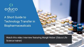 A Short Guide to Technology Transfer in Biopharmaceuticals [upl. by Hike]