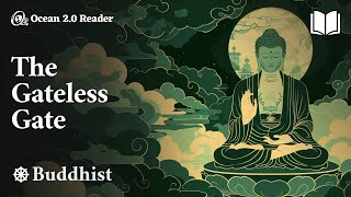 The Gateless Gate  Mumon – Buddhist [upl. by Ramsey578]