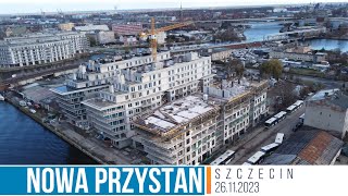 Nowa Przystań  Szczecin z drona  stan na 26112023 [upl. by Nya]