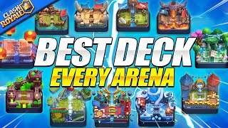 I played the Best Clash Royale Deck from EVERY Arena [upl. by Elbertina]