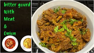 Karela Gosht Recipe bitter gourd with meat amp onions sabawaseemcooking food [upl. by Norah256]