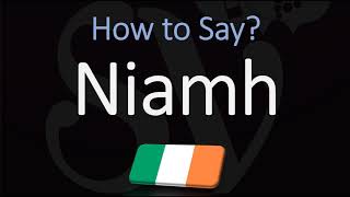 How to Pronounce Niamh CORRECTLY Irish Names Pronunciation [upl. by Huai957]