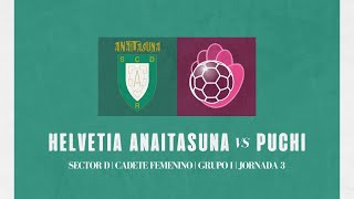 CF  FASE SECTOR D  GRUPO I  J03  Helvetia Anaitasuna A vs Ferradura Puchi 20232024 [upl. by Daph]