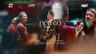 Nếu Có Hai Trái Tim  Dương Pm x Hà Anh  MV Official [upl. by Panaggio]