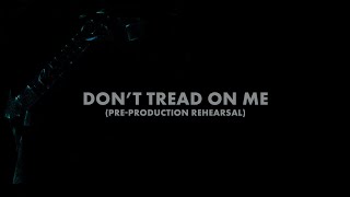 Metallica Dont Tread on Me PreProduction Rehearsal Audio Preview [upl. by Creigh942]