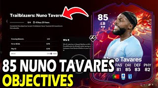 How to Complete Trailblazers Nuno Tavares Objectives in FC 25 [upl. by Arney140]