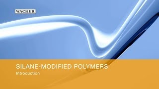 SilaneModified Polymers [upl. by Ennairoc]