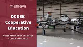 DCDSBs Cooperative Education  Aircraft Maintenance Technician [upl. by Fassold]