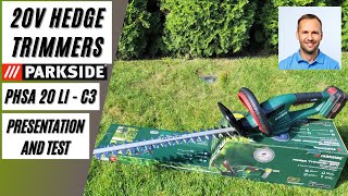 Parkside PHSA 20Li C3 Hedge Trimmer  Test and Presentation [upl. by Susej87]