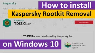 How to Download and Install Kaspersky TDSSKiller Rootkit Removal on Windows 10 [upl. by Mccallion622]