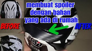 TUTORIAL  CARA MEMBUAT SPOILER HELM KYT RC7 DENGAN BAHAN YANG ADA DI RUMAH  HELM MURAH KEREN [upl. by Viveca]