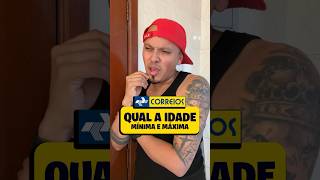 QUAL A IDADE PARA O CONCURSO CORREIOS 2024 shorts [upl. by Mortie]