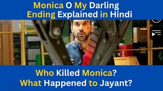 Monica O My Darling Ending Explained  Monica O My Darling Ending HindiRajkumarRadhikaNetflix [upl. by Notyrb]