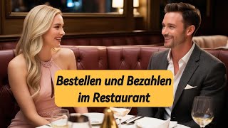 Deutsch lernen Bestellen und Bezahlen im Restaurant [upl. by Ayala]