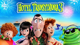 Hotel Transylvania 3 Summer Vacation Movie 2018  Hotel Transylvania 3 2018 Movie Facts amp Review HD [upl. by Phip]