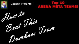 MSF  How To Beat This Dumbass Team  The Top 10 Arena Meta Teams [upl. by Lleval]