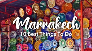 MARRAKECH MOROCCO 2023  10 BEST Things To Do In amp Around Marrakech [upl. by Humo28]