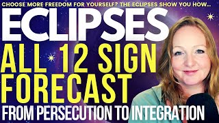 ECLIPSE ASTROLOGY INSIGHTS 2024 All 12 Signs Forecast From Persecution to Integration ✨⚡ [upl. by Htedirem]