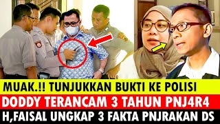 DODDY TERANCAM 3 TAHUN PNJRA HAJI FAISAL TUNJUKAN 3 BUKTI KE POLISI AKHIRNYA PUPUT  VANESSA [upl. by Valli]