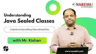 Understanding Java Sealed Classes A Guide to Controlling Class Hierarchies  NareshIT [upl. by Nwahsud]