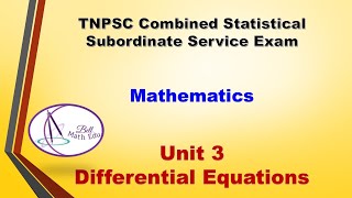 Differential Equations Unit 3  TNPSC Combined Statistical Exam CSSS Part 2 [upl. by Tyoh358]