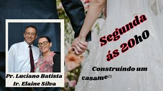 Edificandocasais 00  Construindo um casamento inabalável 2024 [upl. by Annekam]