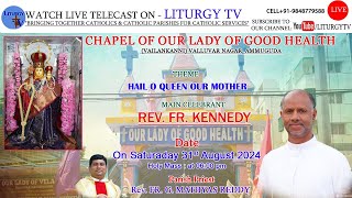 FR KENNEDY  Day 2 Novena Holy Mass 6pm  Chapel of Our Lady of Good Health Vailankanni  31824 [upl. by Cykana]