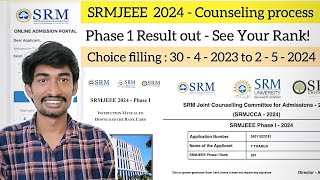 SRMJEEE 2024 Phase 1 Result out 🚨 Next Choice filling amp Payment Process Explained [upl. by Enilekcaj8]