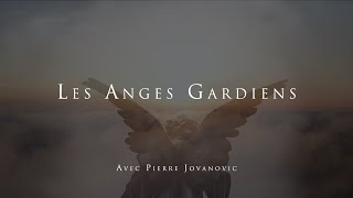 Pierre Jovanovic  Les Anges gardiens [upl. by Eliath]